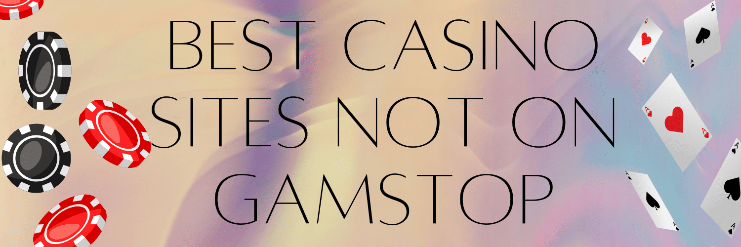 Discovering UK Casinos Not on GamStop Your Ultimate Guide